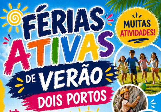 F&eacute;rias Ativas de Ver&atilde;o Dois Portos