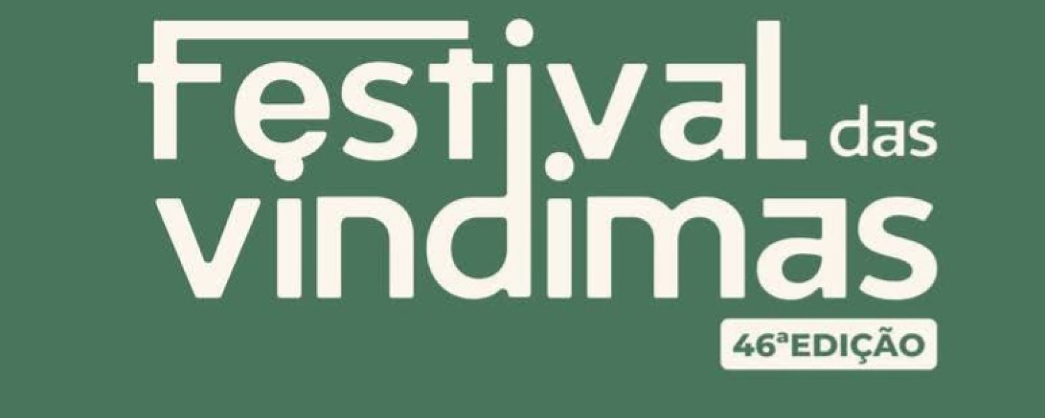 Festival das Vindimas 46º Edição
